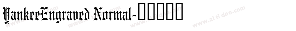 YankeeEngraved Normal字体转换